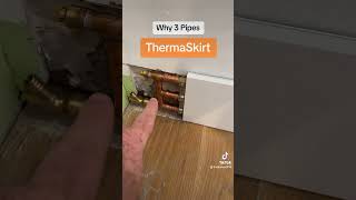 ThermaSkirt whys it got 3 pipes and how does central heating skirting work plumber plumbing [upl. by Ennovi]