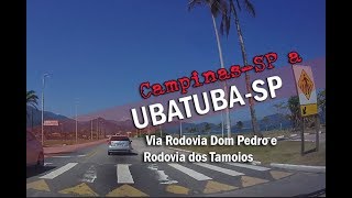 EM HD Campinas a UbatubaSP via Rodovia Dom PedroSP65 e Rodovia dos TamoiosSP99 [upl. by Griffin]