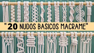 20 Nudos Básicos de Macramé paso a paso  20 Basic Macrame Knots Macrame Tutorial Step by Step [upl. by Marilin]