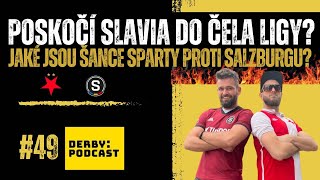 Poskočí Slavia do čela ligy  Jaké jsou šance Sparty proti Salzburgu 49 [upl. by Ylaek]