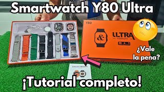 ¡8 CORREAS en 1💥​ Smartwatch Y80 Ultra  Características y Configuración COMPLETA  LAXASFIT Pro [upl. by Groh820]