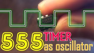 555 TIMER as Oscillator Astable mode [upl. by Acirem]