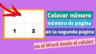 Como poner número de página desde la segunda página en Word desde el celular [upl. by Ines425]
