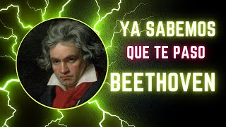 SABEMOS que te paso BEETHOVEN con tu salud [upl. by Cesaro963]