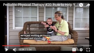 How to Help Your Baby Learn To Stand Up Pediatric Physical Therapy 20 [upl. by Enytsuj]