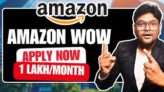 Amazon WoW 2024  OffCampus Internship and Placement at Amazon  Latest Tech Jobs 2024 [upl. by Mellar]