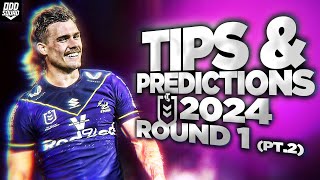 2024 NRL Tips amp Predictions ROUND 1 PT2 [upl. by Lissak]