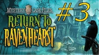 Mystery Case Files Return to Ravenhearst Walkthrough part 3 [upl. by Debbee]