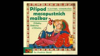 Vlastimil Vondruška  Případ masopustních maškar Mluvené slovo Audioknihy  AudioStory [upl. by Ciredec867]