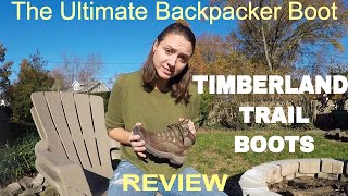 TIMBERLAND CHOCORUA TRAIL BOOTReview After 5 Months of Backpacking  107 [upl. by Ateinotna]