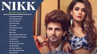 Top 20 Best Of NIKK ALL SONGS FULL ALBUM 2020  PUNJABI SONGS  ROMANTIC 2020 [upl. by Annairba]