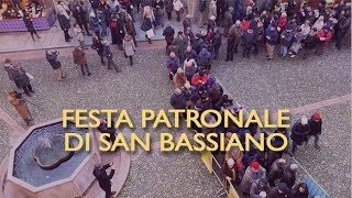 Festa patronale di San Bassiano Lodi [upl. by Annodahs]