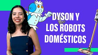 Dyson presenta robots domésticos  IO QUÉ SÉ 20 [upl. by Frans653]