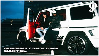 Gregossan x Djaga Djaga  Cartel Prod Gubes [upl. by Previdi]