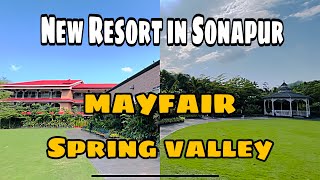 MAYFAIR spring valley  New resort in Sonapur [upl. by Marney]