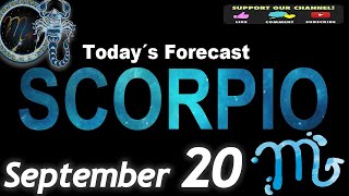 Daily Horoscope SCORPIO September 20 2024 [upl. by Nissy]