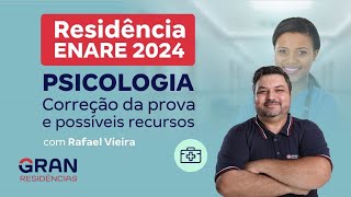 Residência ENARE 2024  Psicologia Correção da prova e possíveis recursos [upl. by Nic381]