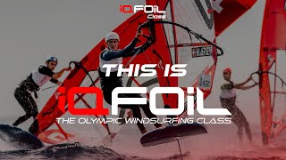 This is iQFOiL  The Olympic Windsurfing Class [upl. by Eihpos52]