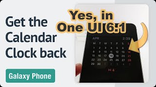 How to get the calendar clock back on the AOD in One UI 61 [upl. by Ericka]