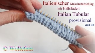 Italienischer runder Maschenanschlag mit Hilfsfaden  Italian Tubular Cast On using waste yarn [upl. by Airres]