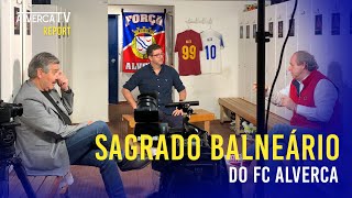 Sagrado Balneário do FC Alverca [upl. by Jenness]