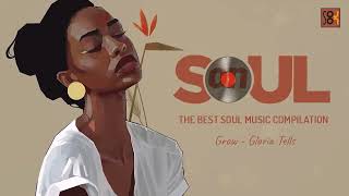 SOUL MUSIC chill rampbsoul  playlist [upl. by Harrison343]