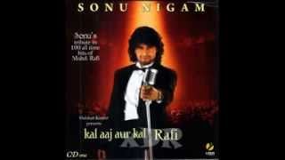 Badan Pe Sitare Lapete Huye Sonu Nigam Kal Aaj Aur Kal YouTube [upl. by Eirb970]