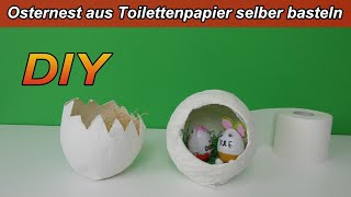 Osternest aus Toilettenpapier selber machen – Osterdeko selbst basteln OHNE Kleber  DIY Ostereier [upl. by Dermott]