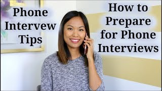 Phone Interview Tips  How to Prepare for a Phone Interview [upl. by Enelie]