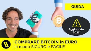 COMPRARE BITCOIN e CRYPTO in EURO bonifico TOP 8 ALTERNATIVE AGGIORNATO 2023 [upl. by Eniawed]