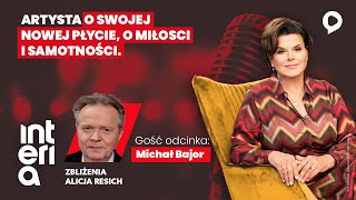 quotZbliżeniaquot Michał Bajor  czego żałuje i jak chciałby odejść [upl. by Geralda]