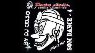 DJ CELSO  DOCTOR AUDIO 04 COMPLETO [upl. by Bills]