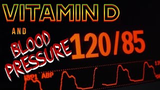 Vitamin D and Blood Pressure [upl. by Acinnor347]