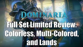 Dominaria Full Set Limited Review MultiColor Artifacts and Lands [upl. by Aicerg]