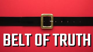 Unlocking the Secret of the Belt of Truth  Ephesians 614 Explained [upl. by Scheers]