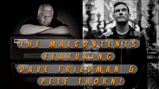 The Malcontents  S3 EP11  Dave Friedman amp Pete Thorn [upl. by Knutson]