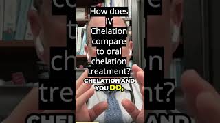 How does IV Chelation compare to oral chelation treatments with Dr LJ Leo [upl. by Sucramraj164]