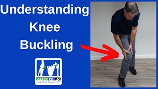 Understanding Knee Buckling [upl. by Monagan]