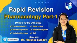 Rapid Revision Pharmacology Part1 Live By Dr Priyanka Sachdev  FMGE and NEET PG [upl. by Singer255]