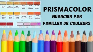 PRISMACOLOR  le nuancier par FAMILLES de COULEURS de Colour with Claire traduit en français [upl. by Aritak]