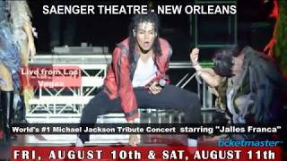 Saenger Theatre  New Orleans quotMJ Livequot a Michael Jackson Tribute Concert featuring Jalles Franca [upl. by Ycniuq]