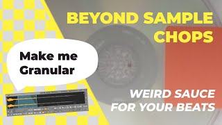 Ableton TRICKS Beyond Sample Chops For Modern Boom Bap Sauce Granular Edition [upl. by Uta]