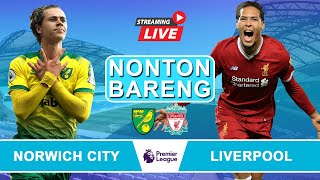 Norwich City Vs Liverpool  Premier League  Live Reaction [upl. by Sisson]