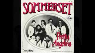 Sommerset Pretty Angelina [upl. by Fletch]