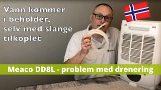 Meaco DD8L  vann i beholder selv med slange [upl. by Misa]