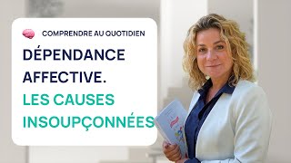 LES 5 CAUSES INSOUPÇONNÉES DE LA DEPENDANCE AFFECTIVE [upl. by Ziul]