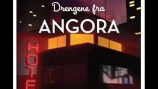 Drengene fra Angora  Intro Sang [upl. by Sayre]