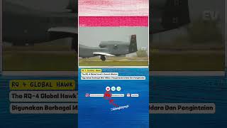 INI ADALAH UAV TERBESAR DI AMERIKA  RQ4 GLOBAL HAWK [upl. by Larner]