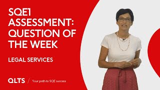 SQE1 Assessment – Question of the Week Legal Services The Legal Profession [upl. by Brocky423]