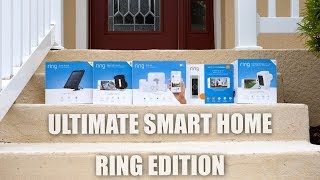 Ultimate Smart Home  RING Edition 2018 [upl. by Mercola]